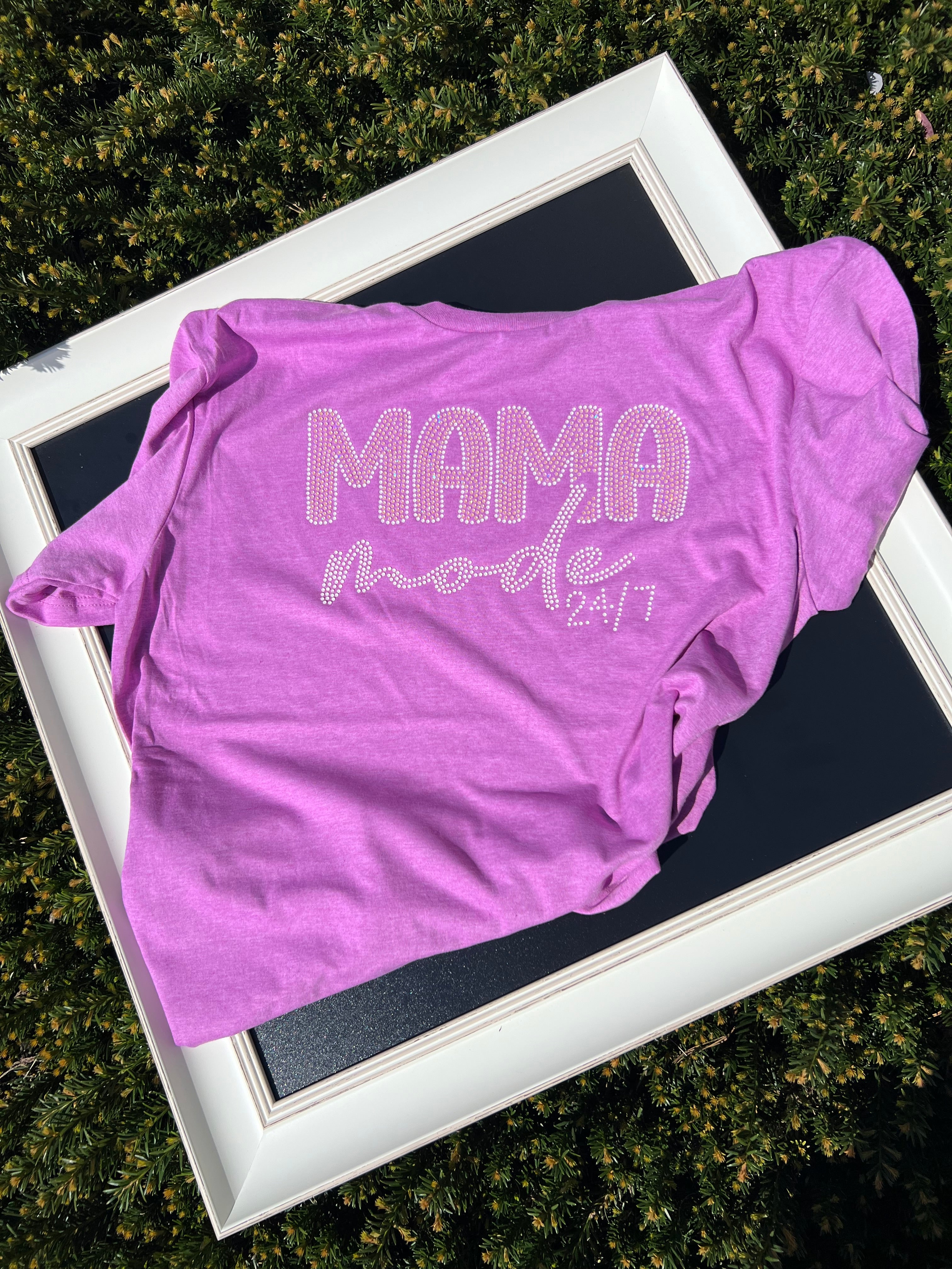 Mama Mode 24/7 Bling T-shirt