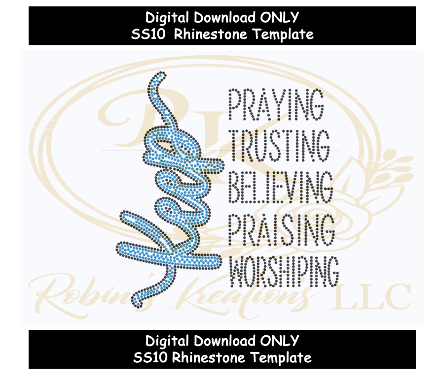 Keep Praying... ss10 rhinestone template digital download